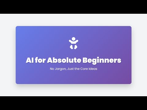 1.18 AI for Absolute Beginners
