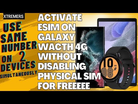 ACTIVATE E SIM without Disabling Physical Sim in Samsung Galaxy Watch 4  FREE #ESIM #samsung23ultra