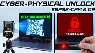 Cyber-Physical Locking System Using ESP32-CAM | QR Cryptography Based | Project Idea #cybersecurity