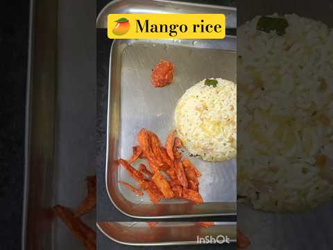 Mango rice#varietyrice#mangorice#simplelunch#lunchbox#seasonfruit#favoritefood#salemfamous#5minsrice