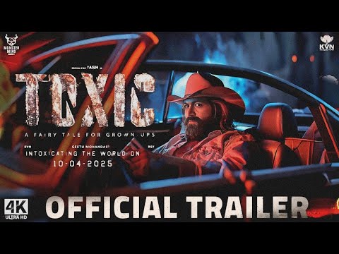 Toxic: The Movie (Official Trailer)