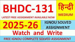 BHDC 131 solved assignment 2025-26 || bhdc 131 solved assignment 2026 || ignou bhdc131