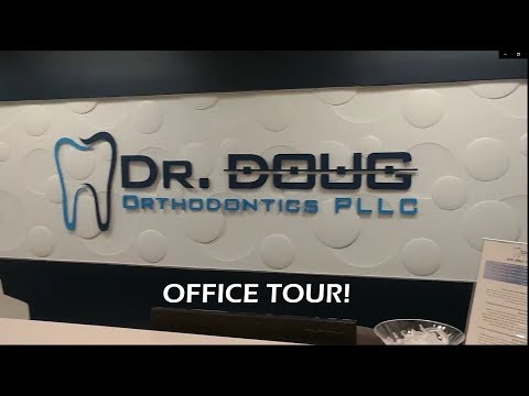 Office Tour Dr. Doug Ortho: Updated 2020