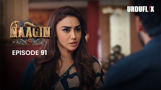 Naagin Drama Serial | Season 6 | Full Episode 91 | Best Drama 2024