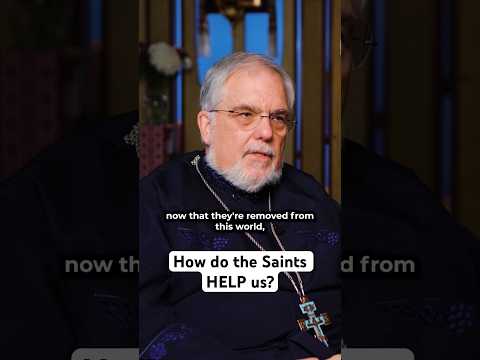 How do the Saints HELP us?☦️🙏