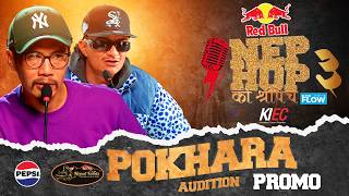 Nephop Ko Shreepech Season 3 | Promo 1 | Manas Ghale, Tuki | Pokhara Audition | Teaser | Redbull