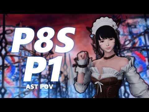 【FF14】パンデモニウム煉獄編零式4層前半 占星視点 / P8S P1 AST POV