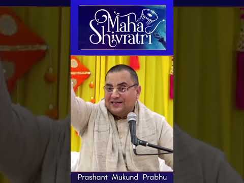 Maha Shivratri || प्रशांत मुकुंद प्रभुजी || #prashantmukundprabhuji #IskconDwarka