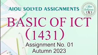 1431-1 Basics of ICT Asst No.1, Autumn 2023 ٰDownload