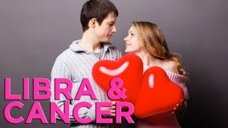Are Cancer & Libra Compatible? | Zodiac Love Guide