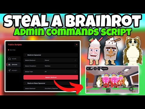 [UPDATED🍓] Admin Command Script STEAL A BRAINROT👻| keyless | Brainrot Spawner | Event spawner