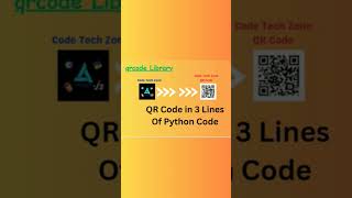 "Generate QR Code in 3 Lines of Python! 🔥 #PythonShorts #QRCode #PythonProgramming #CodeTechZone"