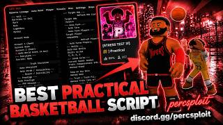 [🔥] BEST Practical Basketball Script (Auto Guard, Auto Green, Dribble Macro, Ball Mag, Stat Changer)