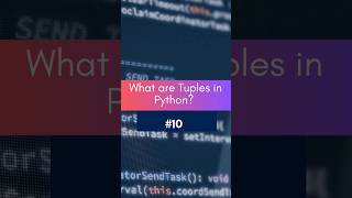 Python Shorts : 10 What are Tuples in Python? | Python Tuples Explained with Examples 🔥