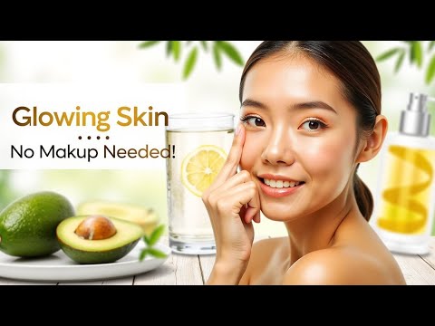 How to Get Natural-Looking Glowing Skin – Simple Steps That Work!