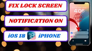 ios 18 lock screen notifications not showing|notification not showing on lock screen iphone ios 18