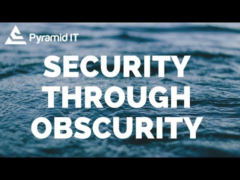 security through obscurity cyber security