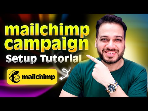 How to setup your first email campaign in Mailchimp - 2024 Tutorial for Beginners