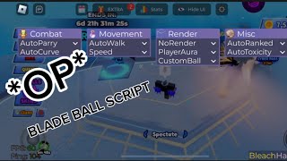 *BEST* BLADE BALL SCRIPT - BLEACHHACKS ⚠️ | OP AUTOPARRY (WINS EVERY CLASH)