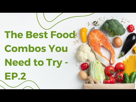 The Best Food Combos You Need to Try - Ep.2