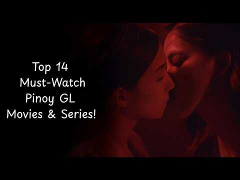 Top 14 Must-Watch Pinoy GL Movies & Series! 🏳️🌈