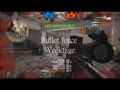 bullet force weektage