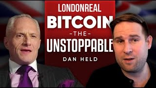 The Unstoppable Power of Bitcoin: How To Understand The Crypto Supercycle - DAN HELD