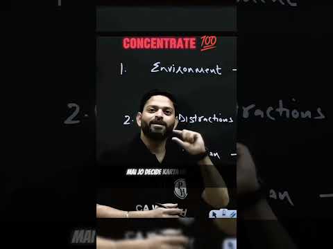Concentration badhaoge toh exam targets bhi achieve hoge💯 || #CAWallah #examtips #caguru