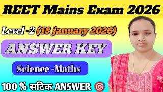 REET Mains Level 2(Science -Maths)PAPER SOLUTION| 18 JAN.PAPER ANSWER KEY|3rd Grade Level 2 PAPER 🗞️