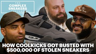 How Coolkicks Got Busted With $500,000 of Stolen Sneakers | The Complex Sneakers Podcast