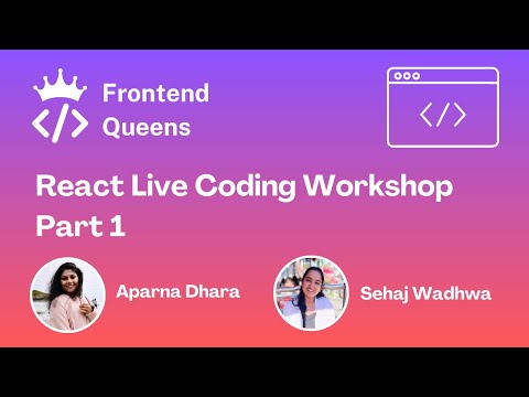 React Live Coding Workshop -  Part 1