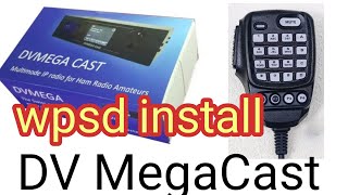 Install WPSD - DV Mega Cast. 2026