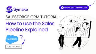 How to Use The Sales Pipeline in Salesforce CRM | Full Tutorial | 2026