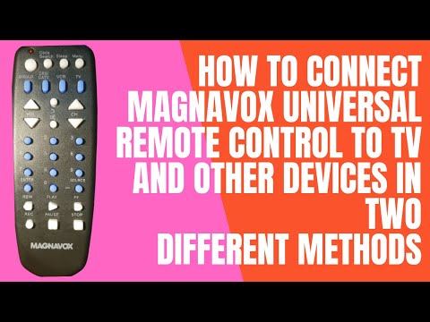 How to connect Magnavox Universal Remote Control to TV and other Devices in Two Different Methods