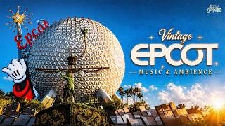 Vintage 2000s EPCOT Music & Ambience | Nostalgic Disney Park Sounds for Relax, Study & Sleep