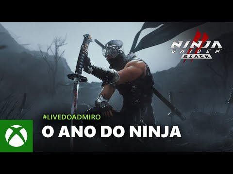 LIVE DE LANÇAMENTO NINJA GAIDEN 2 BLACK | DISPONÍVEL NO GAME PASS