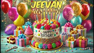 JEEVAN Happy Birthday Song - Happy Birthday to You