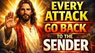 Every Satanic Attack Must Go Back To The Sender | Blood of Jesus Prayer@JesusMiraclePrayers7 
