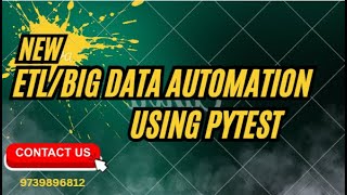 ETL AUTOMATION | BIG DATA AUTOMATION | PYTHON | PYSPARK | PYTEST