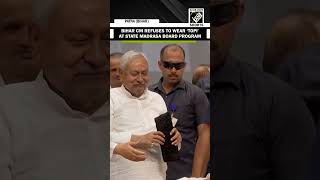 Bihar CM Nitish Kumar refuses to wear ‘Topi’ at Bihar State Madarsa Board Century Program