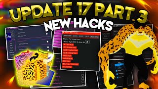 [UPDATE 17 PART 3] ROBLOX Blox Fruits Script GUI: Auto Farm, Devil Fruit HACK Awakening *PASTEBIN*