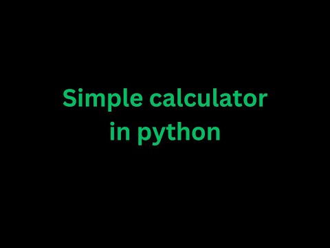 simple calculator in python