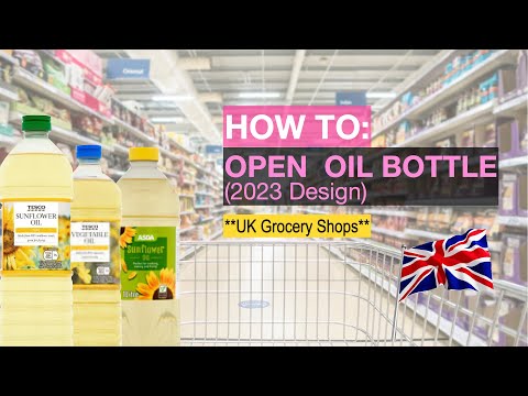 HOW TO OPEN OIL BOTTLE? 🇬🇧UK Grocery Shop New Oil Bottle Design | Tesco Asda Sainsburys Morrisons