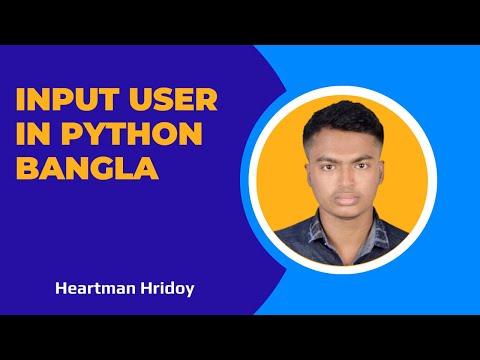 python user input in bangla for beginners / heartmanhridoy
