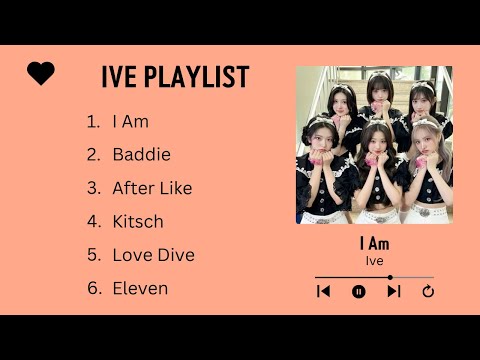 IVE MUSIC PLAYLIST