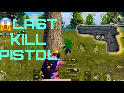 Last kill with pistol 😱