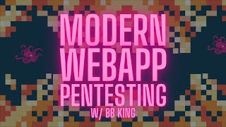 Modern WebApp Pentesting
