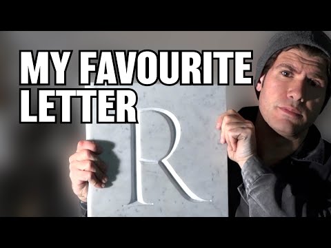 Why is R the Best Letter to Carve in Stone