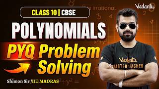 Polynomials | PYQ Problem Solving | Class 10 Maths CBSE 🔥 Shimon Sir