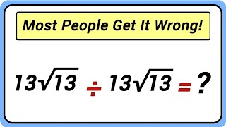 Why Is The Answer NOT 1? 🤔 #math #algebra #radicals